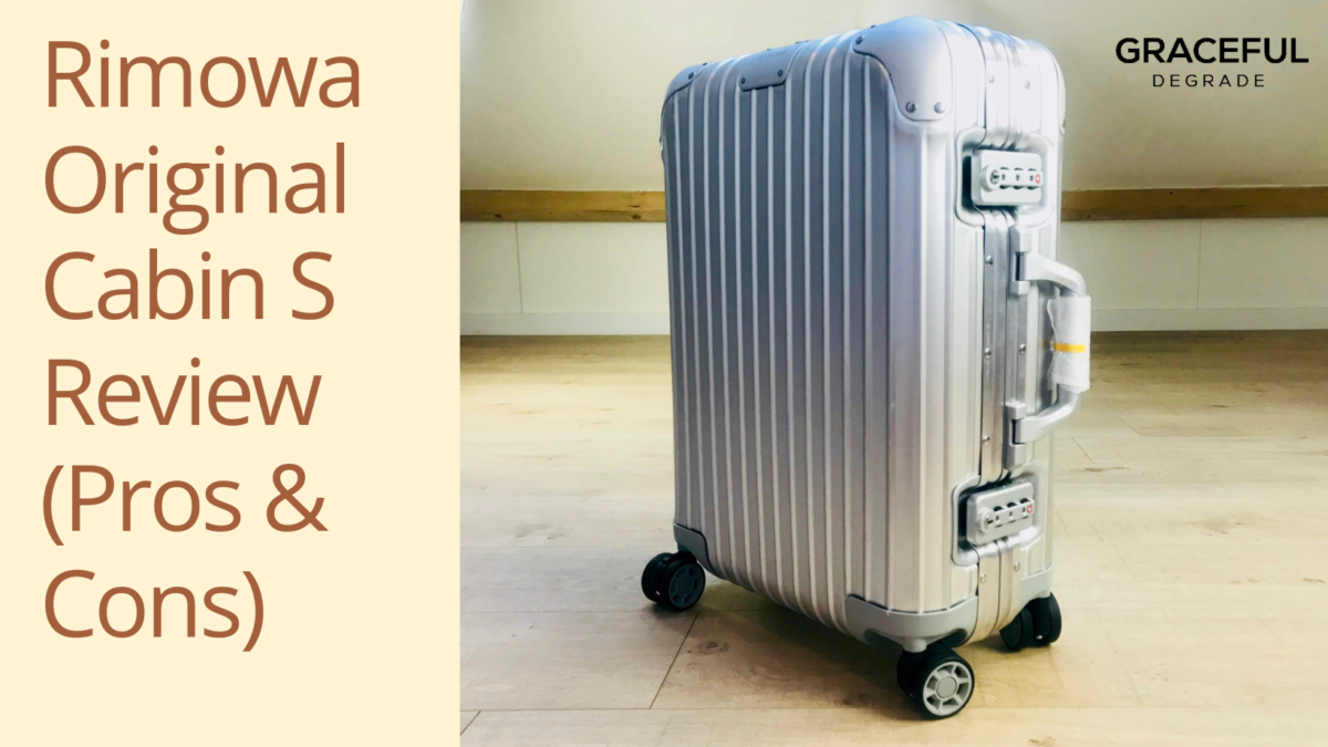 Rimowa Original Cabin S Review | Gracefuldegrade